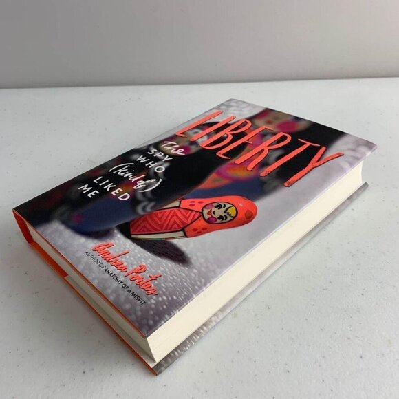 NEW Liberty The Spy Who (kind of) Liked Me by Andrea Portes Hardcover - Picture 2 of 3